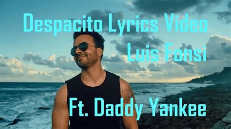 despacito lyrics luis fonsi